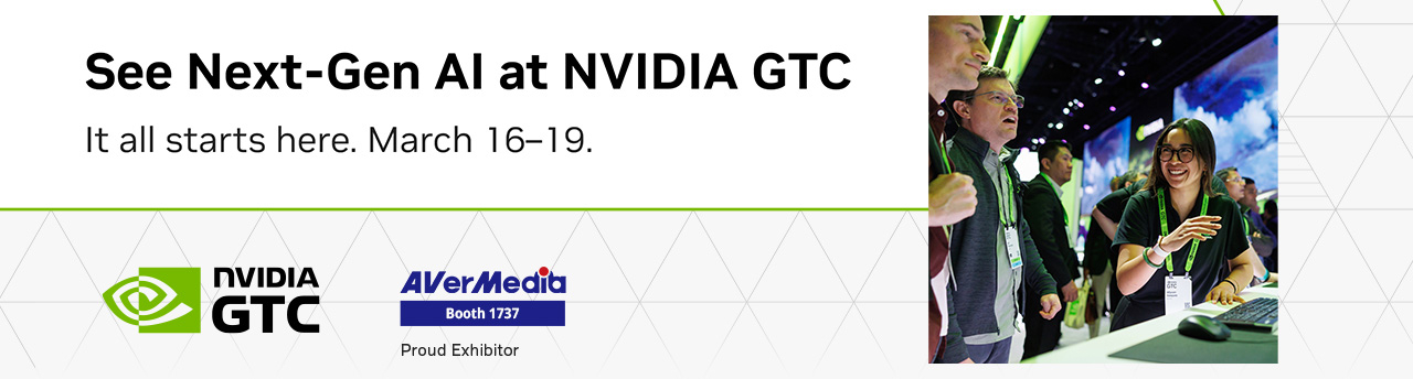 Visit AVerMedia at booth 1737 at GTC Spring 2026